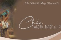 Chúa không thiên vị ai – Chúa Nhật 30 Thường Niên, năm C