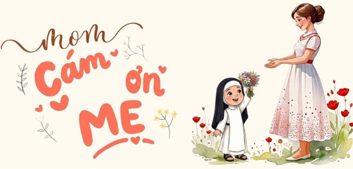 Cám ơn mẹ…