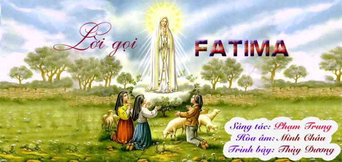 Slideshow: Tiếng gọi Fatima