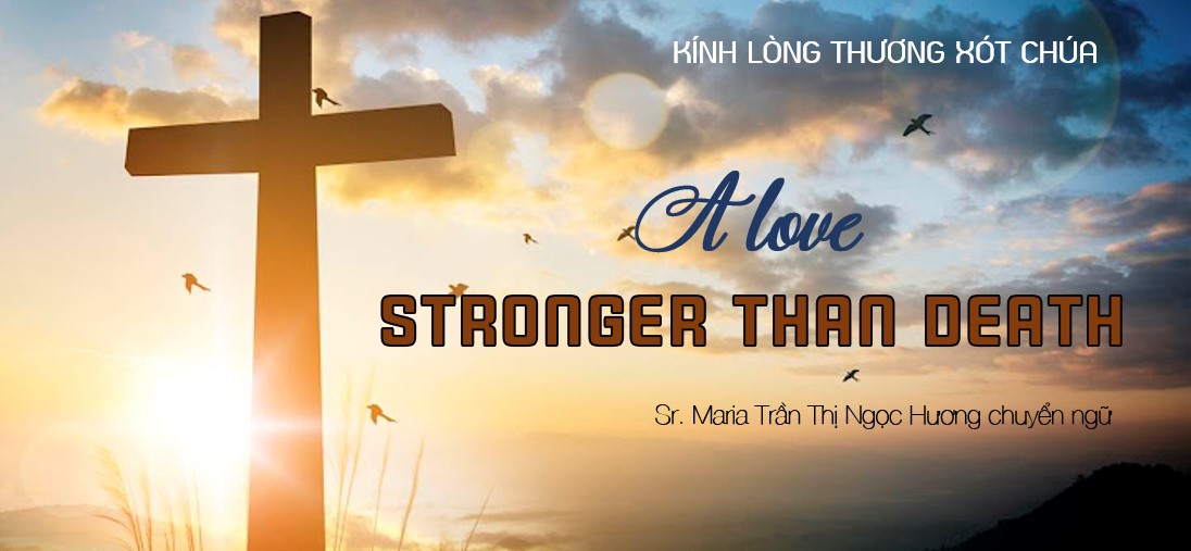 A love stronger than death SN Chúa Nhật II Phục