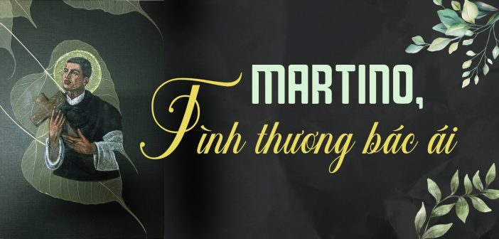 MARTINO, tình thương bác ái