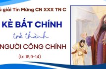 Kẻ bất chính trở thành người công chính – Chú giải Tin Mừng CN 30 TN C