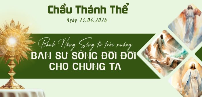 Chầu Thánh Thể – Thứ Năm ngày 23.04.2026