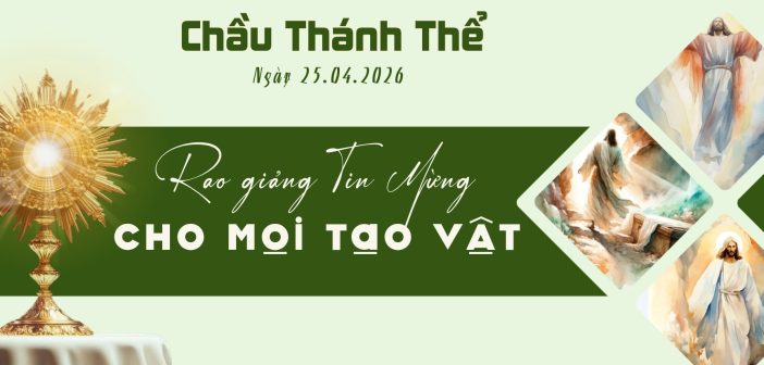 Chầu Thánh Thể – Thứ Bảy, ngày 25.04.2026