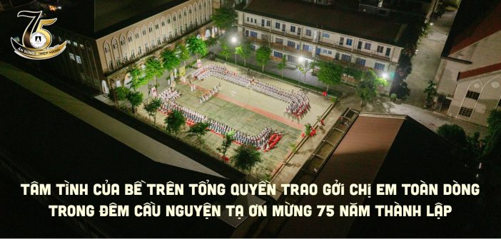 Tâm tình của Bề trên Tổng quyền trao gởi chị em toàn Dòng