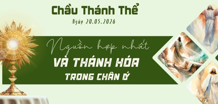 Chầu Thánh Thể – Thứ Tư, ngày 20.05.2026