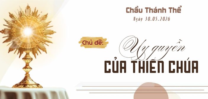 Chầu Thánh Thể – Thứ Bảy, ngày 30.05.2026