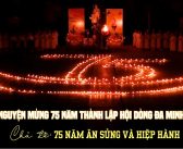 Đêm Cầu Nguyện mừng 75 năm Thành lập Hội dòng