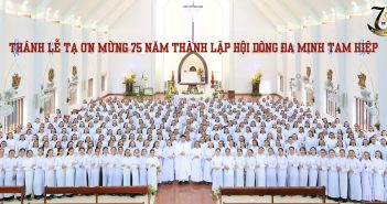 Video: Thánh lễ Tạ ơn mừng 75 năm thành lập Hội dòng Đa Minh Tam Hiệp
