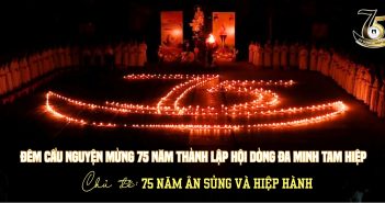 Đêm Cầu Nguyện mừng 75 năm Thành lập Hội dòng