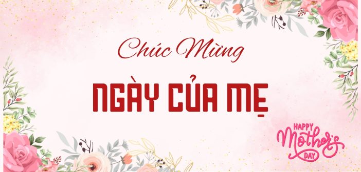 Chúc mừng Ngày của Mẹ