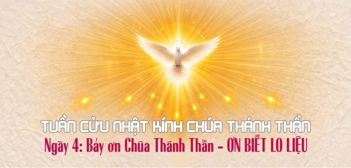 Tuần Cửu nhật kính Chúa Thánh Thần – Ngày 4