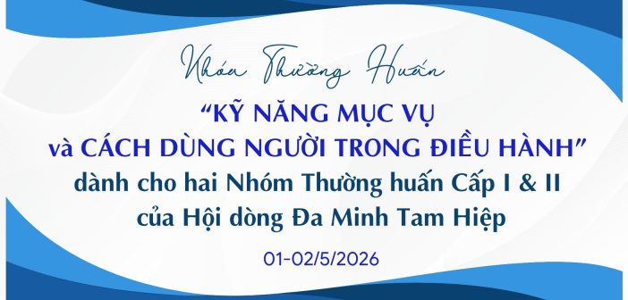 Khóa thường huấn dành cho hai Nhóm Thường huấn Cấp I và II
