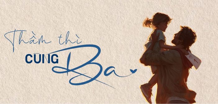 Thầm thì cùng ba