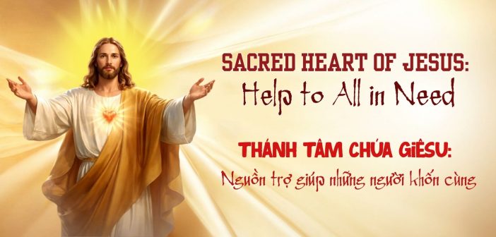 Thánh Tâm Chúa Giêsu: Nguồn trợ giúp những người khốn cùng