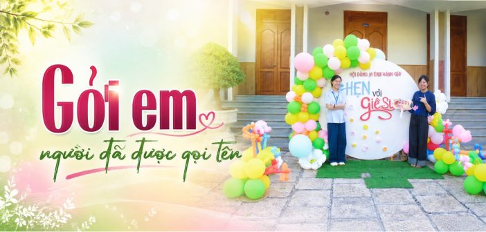 Gởi em – người đã được gọi tên