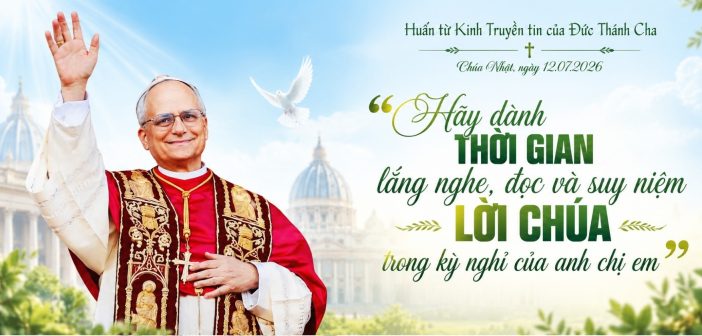 Huấn từ của Đức Thánh Cha trong giờ đọc Kinh Truyền Tin – ngày 12.07.2026