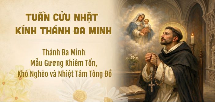 Tuần Cửu nhật kính Thánh Tổ Phụ Đa Minh