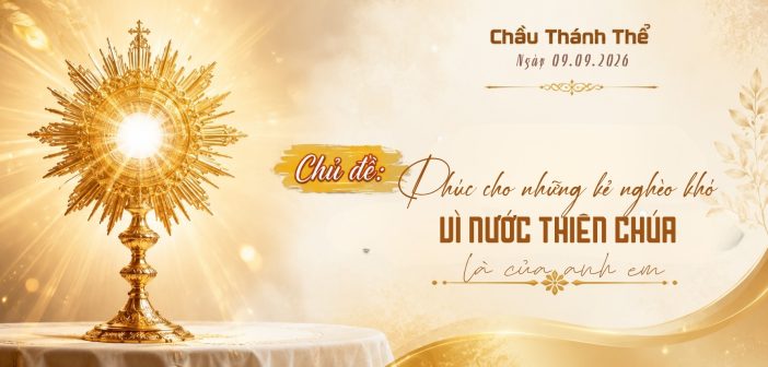 Chầu Thánh Thể – Thứ Tư, ngày 09.09.2026
