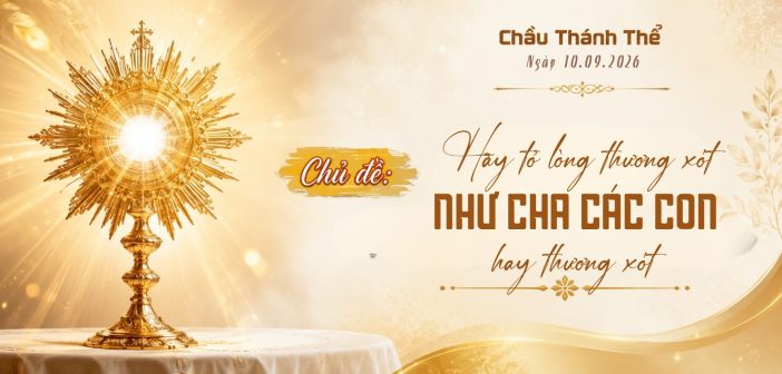 Chầu Thánh Thể – Thứ Năm, ngày 10.09.2026