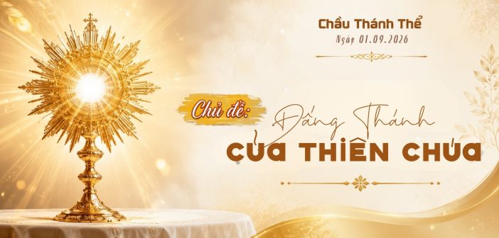 Chầu Thánh Thể – Thứ Ba, ngày 01.09.2026