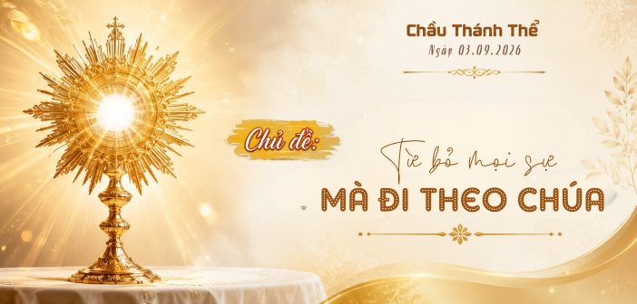 Chầu Thánh Thể – Thứ Năm, ngày 03.09.2026