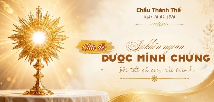 Chầu Thánh Thể – Thứ Tư, ngày 16.09.2026