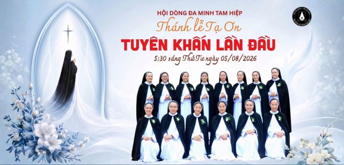 Thánh lễ Tiên Khấn của 14 Nữ tu Đa Minh Tam Hiệp