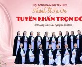 Thánh lễ Tuyên Khấn Trọn Đời của 19 Nữ tu thuộc Hội dòng Đa Minh Tam Hiệp