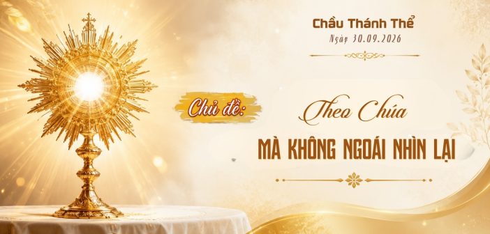 Chầu Thánh Thể – Thứ Tư, ngày 30.09.2026