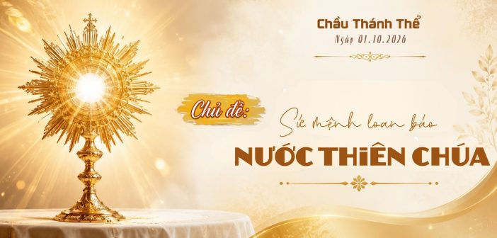 Chầu Thánh Thể – Thứ Năm, ngày 01.10.2026