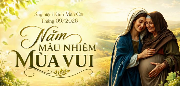 Suy niệm Kinh Mân Côi – Tháng 09/2026