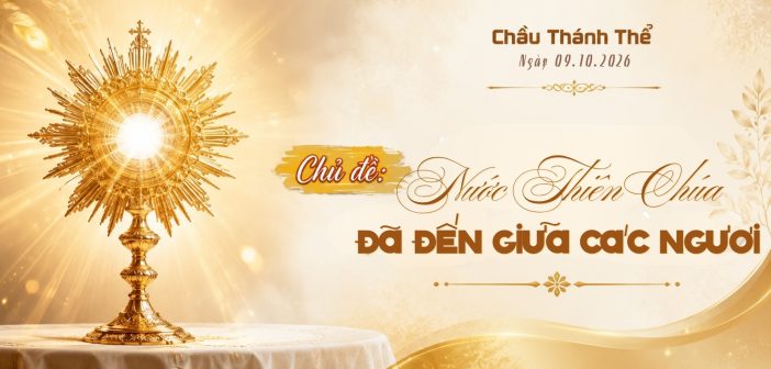 Chầu Thánh Thể – Thứ Sáu, ngày 09.10.2026