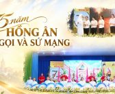 75 năm hồng ân: Ơn gọi và sứ mạng
