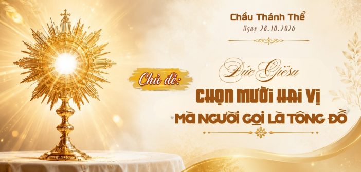 Chầu Thánh Thể – Thứ Tư, ngày 28.10.2026