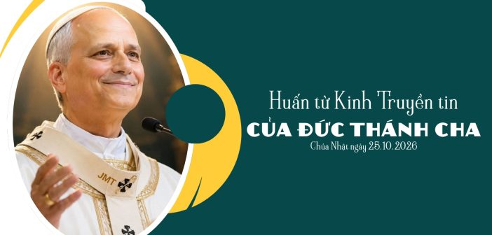Huấn từ Kinh Truyền tin của Đức Thánh Cha, Chúa Nhật ngày 25.10.2026