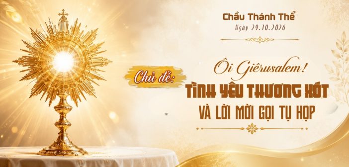 Chầu Thánh Thể – Thứ Năm, ngày 29.10.2026